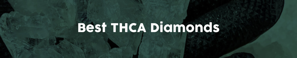 Best-THCA-Diamonds-2024