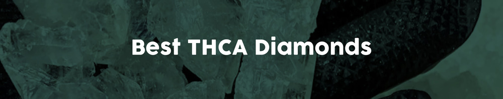 Best-THCA-Diamonds-2024 Best-THCA-Diamonds-2024
