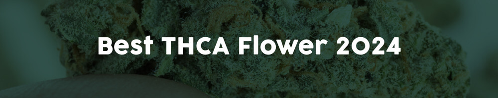 Best-THCA-Flower-2024- Best-THCA-Flower-2024-